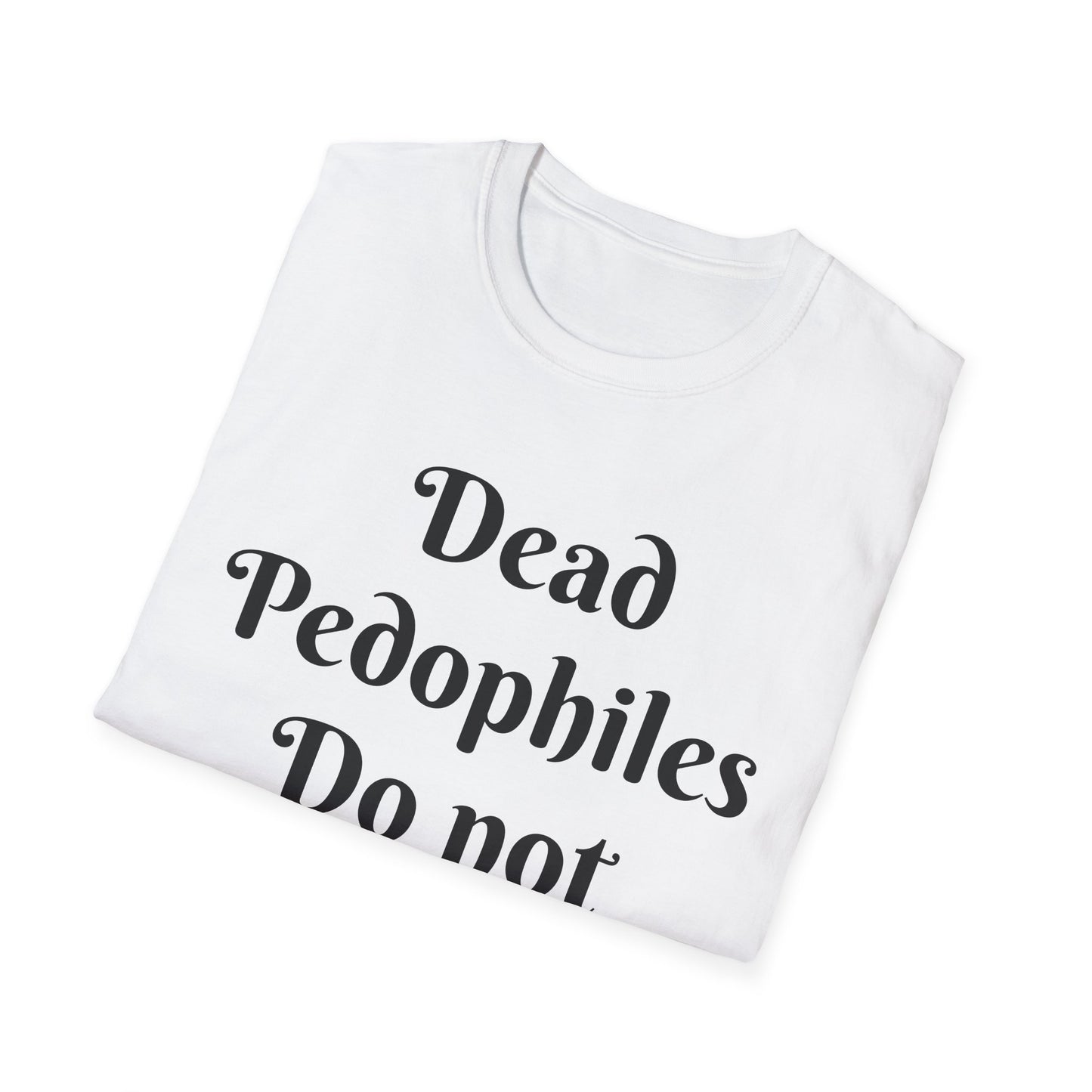 Dead Pedophiles Do Not Reoffend